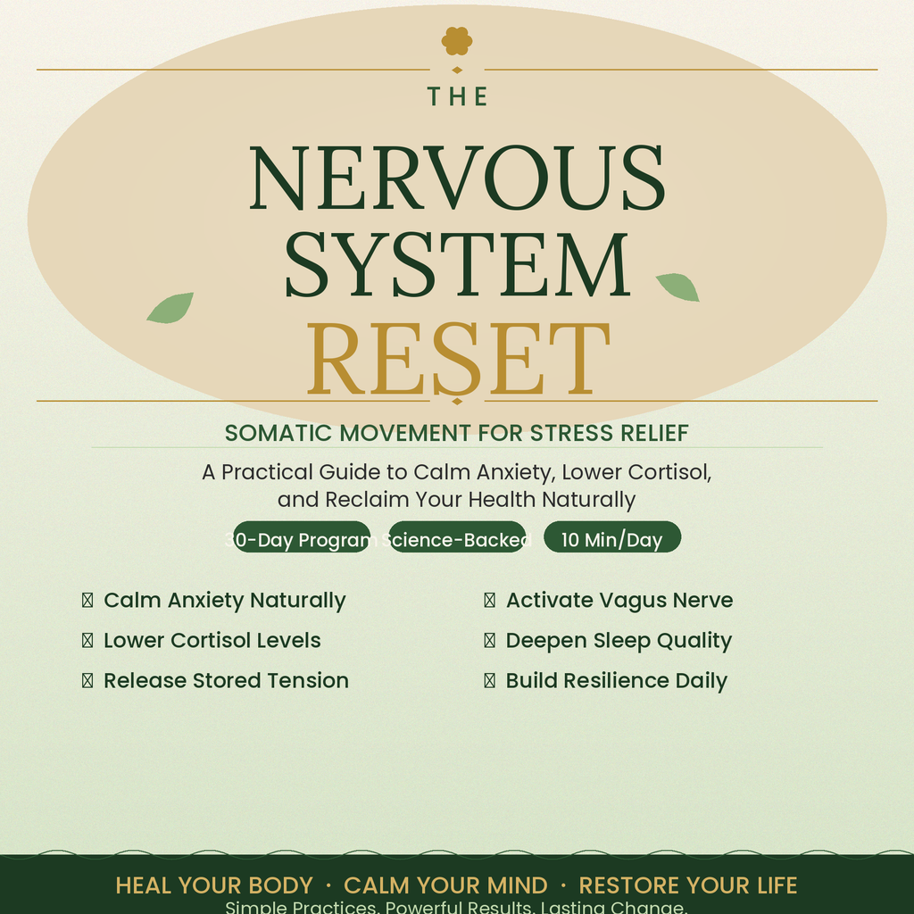 Somatic Exercises for Nervous System Regulation PDF — Vagus Nerve Reset & Trauma Release Workbook | Beginner's Guide to Anxiety Relief, Stress Healing & Low Cortisol in 10 Minutes a Day