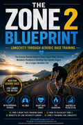 Zone 2 Blueprint: Heart Rate Training & Longevity Guide PDF