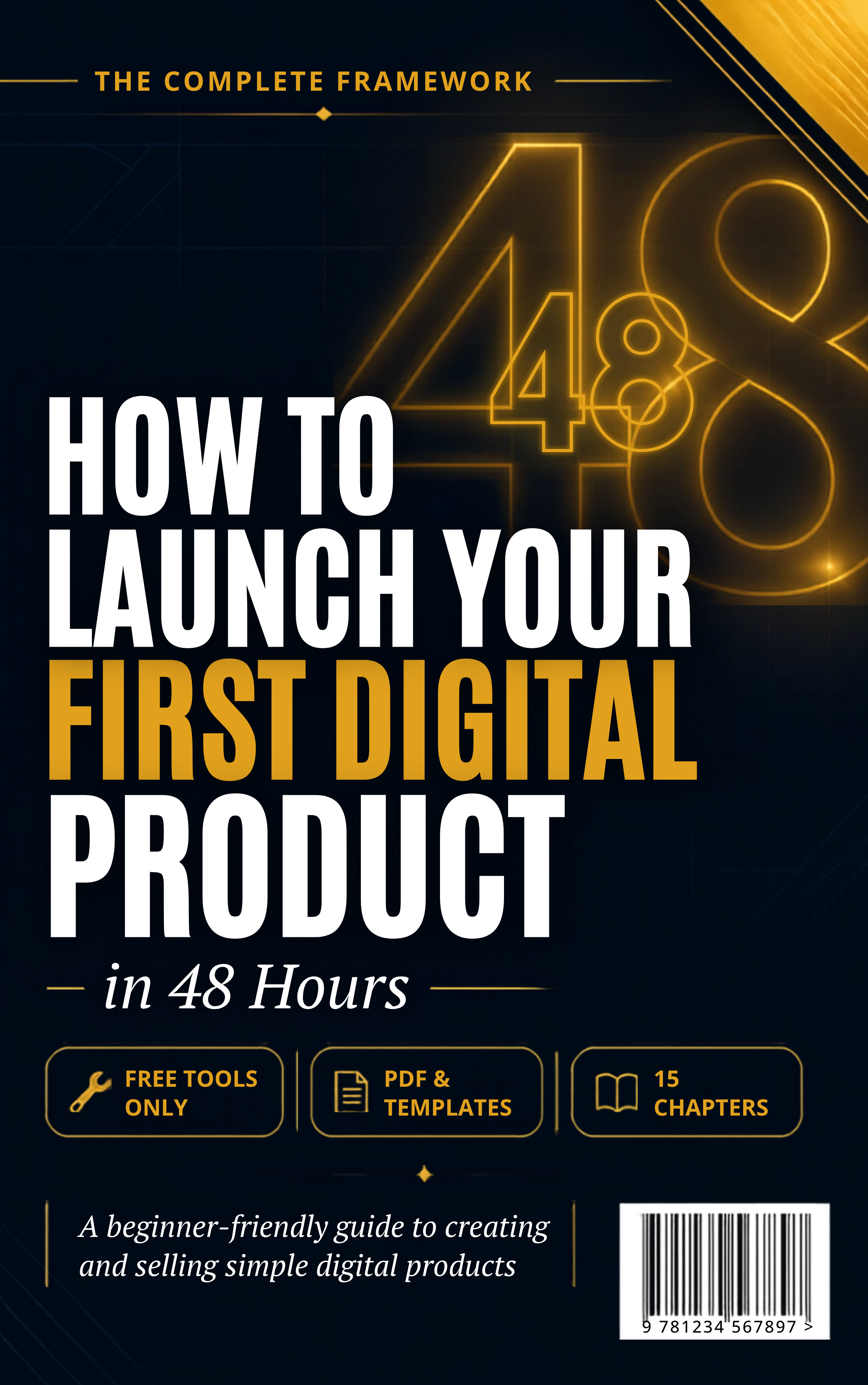 How to Launch Your First Digital Product in 48 Hour